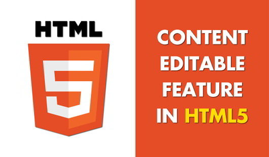 Content Editable Features in HTML5