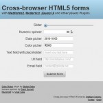 How to build Cross Browser HTML5 Forms