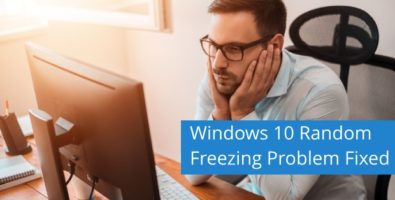 How To Fix Windows 10 Freezing Problem - SkyTechGeek